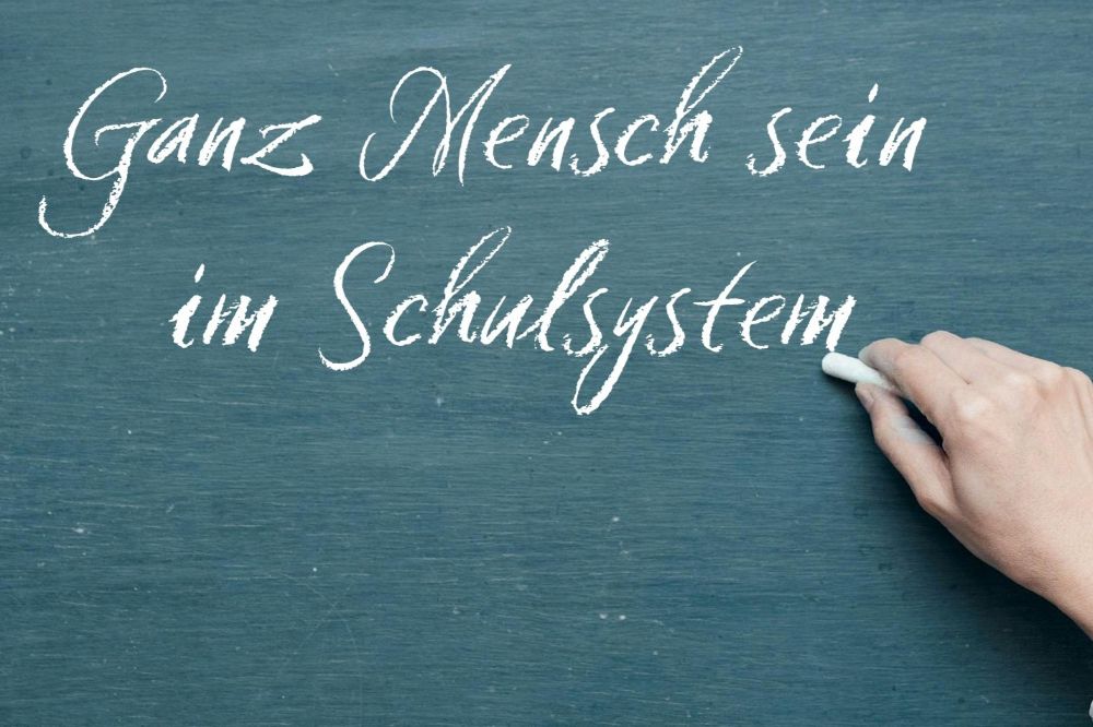 Ganz Mensch sein im Schulsystem – Teamdialoge